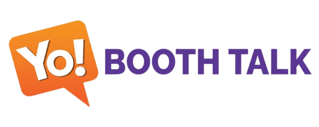 Yo BOOTH TALK